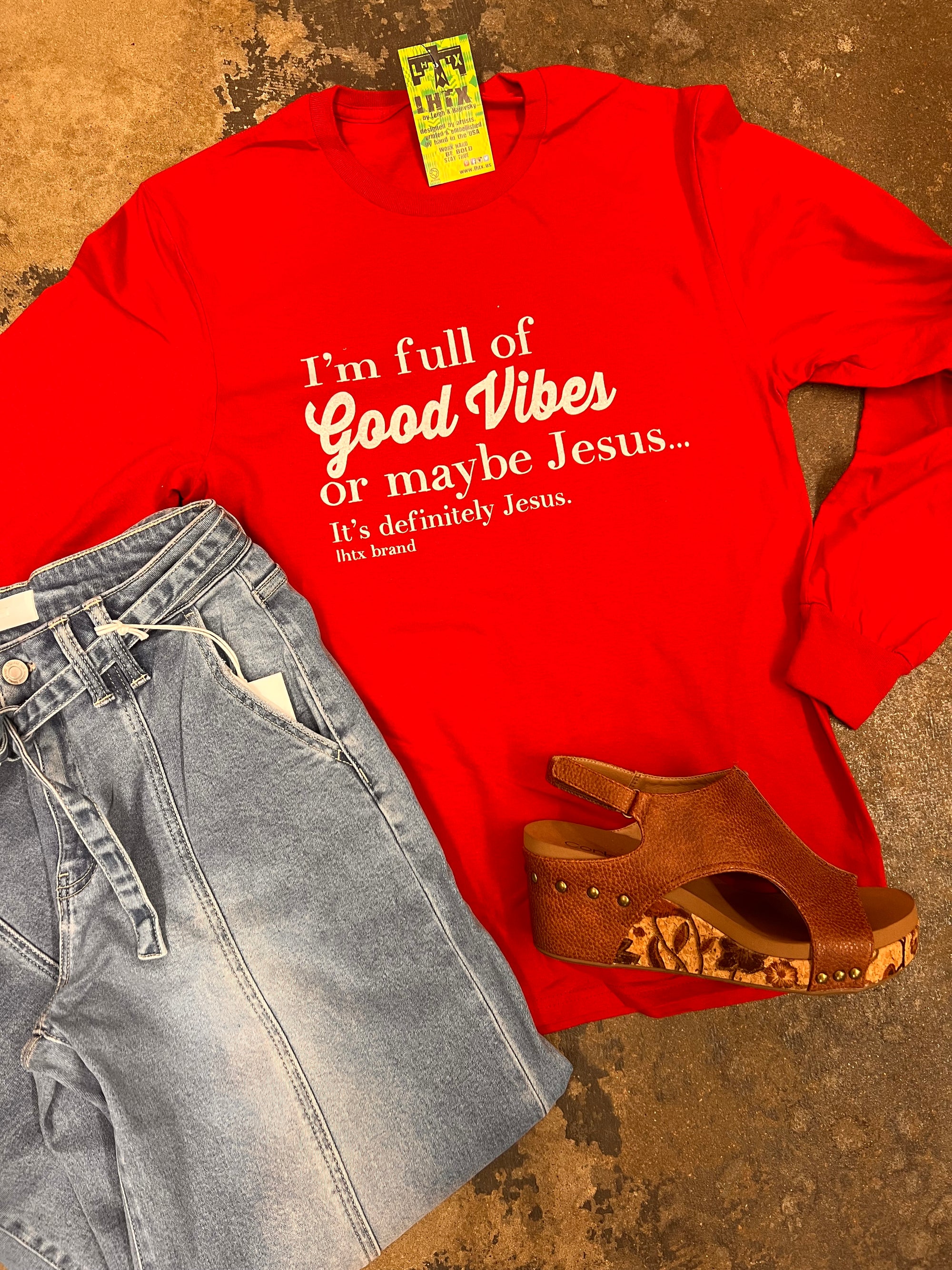 Good Vibes or Maybe Jesus