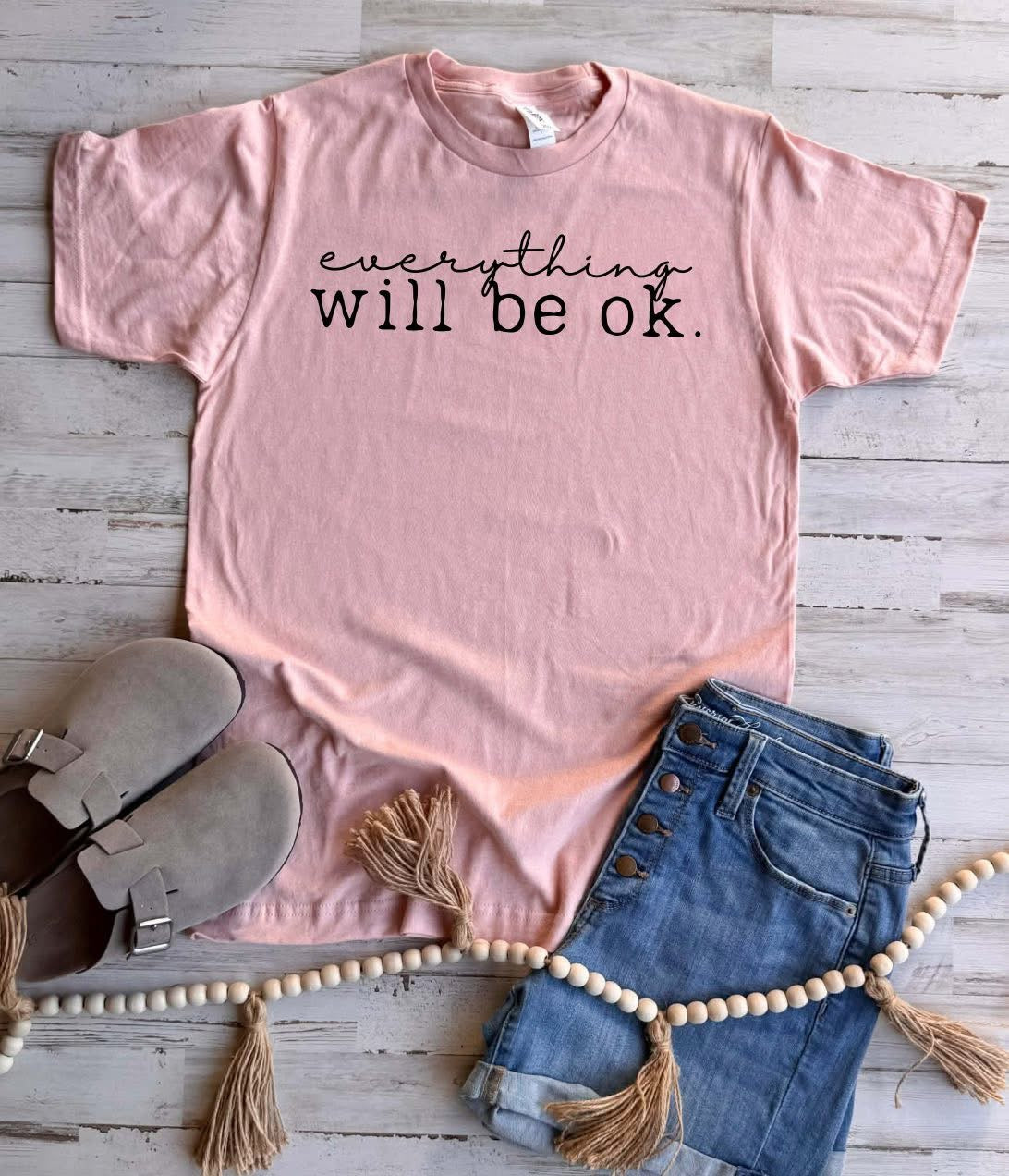 Everything Will Be Ok.